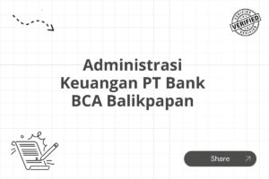 Administrasi Keuangan PT Bank BCA Balikpapan