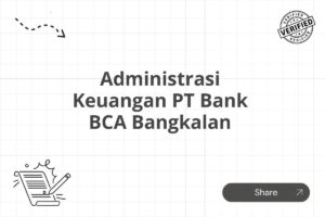 Administrasi Keuangan PT Bank BCA Bangkalan