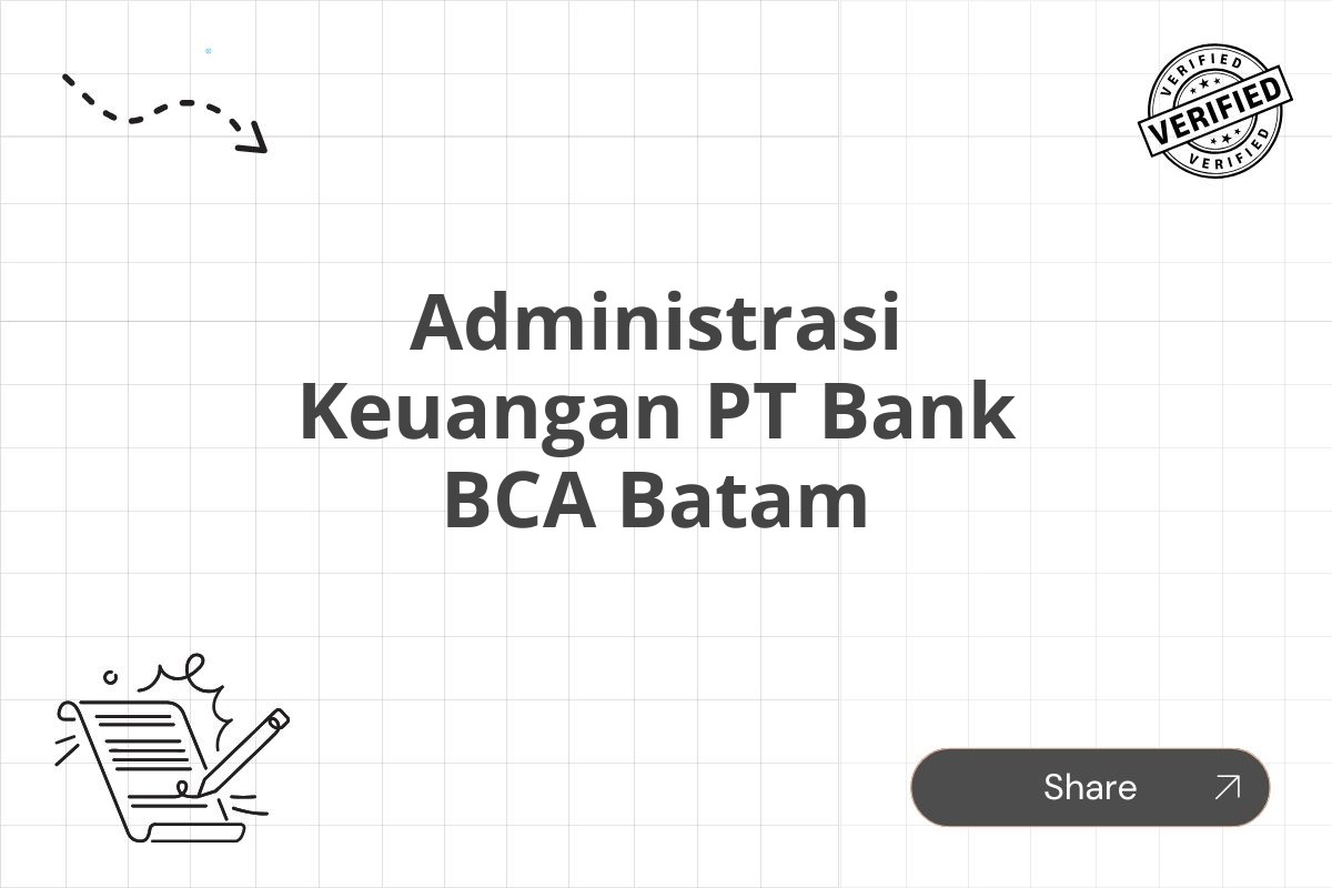 Administrasi Keuangan PT Bank BCA Batam