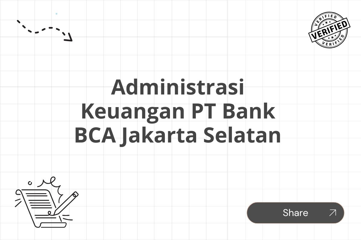 Administrasi Keuangan PT Bank BCA Jakarta Selatan