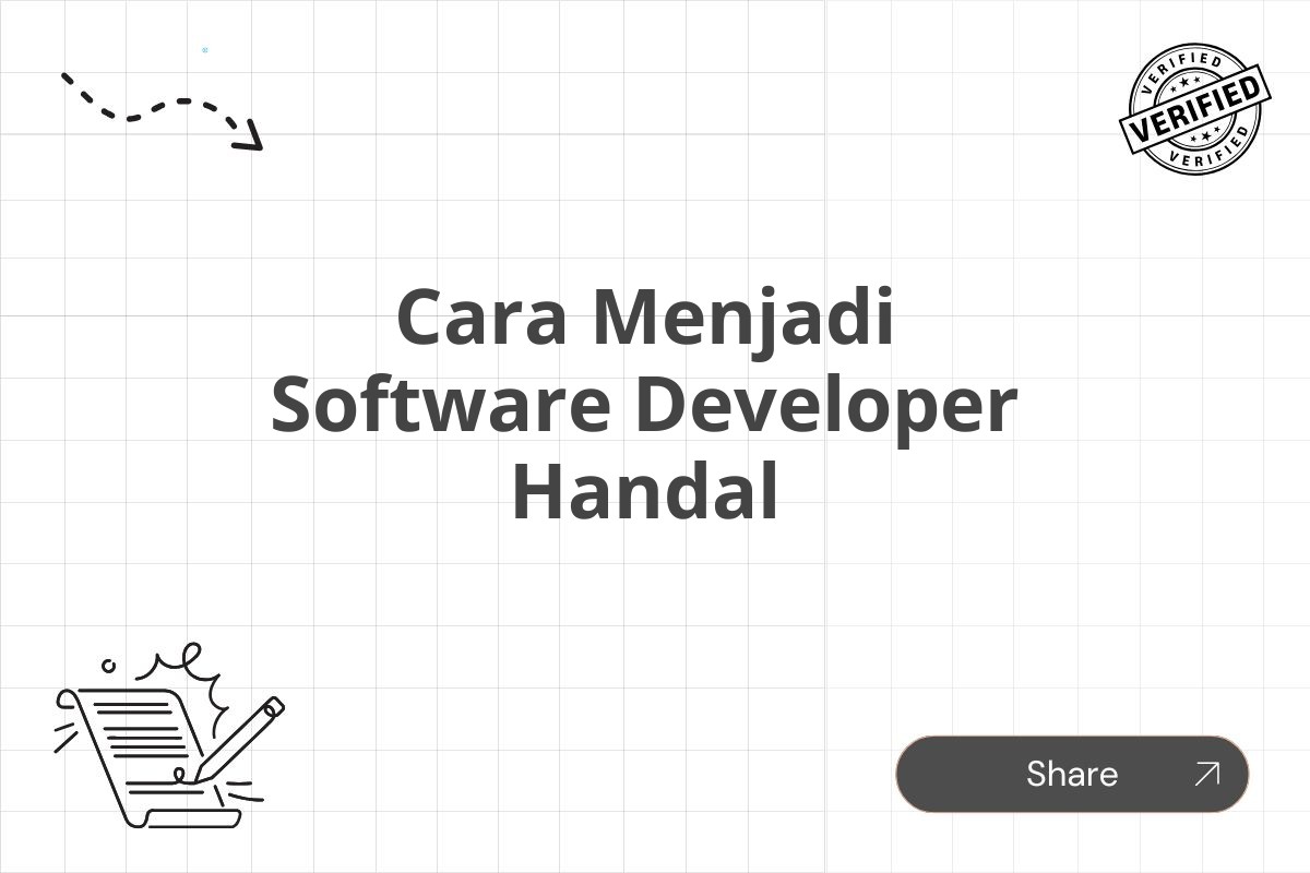 Cara Menjadi Software Developer Handal