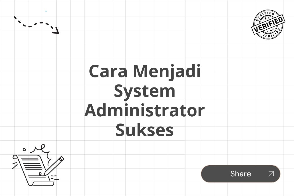 Cara Menjadi System Administrator Sukses