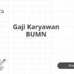 Gaji Karyawan BUMN