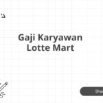 Gaji Karyawan Lotte Mart