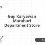 Gaji Karyawan Matahari Department Store