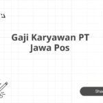 Gaji Karyawan PT Jawa Pos