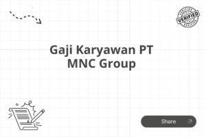 Gaji Karyawan PT MNC Group