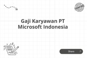 Gaji Karyawan PT Microsoft Indonesia