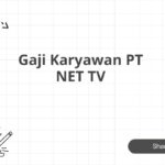 Gaji Karyawan PT NET TV