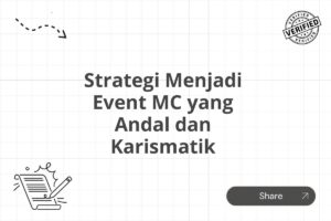 Strategi Menjadi Event MC yang Andal dan Karismatik