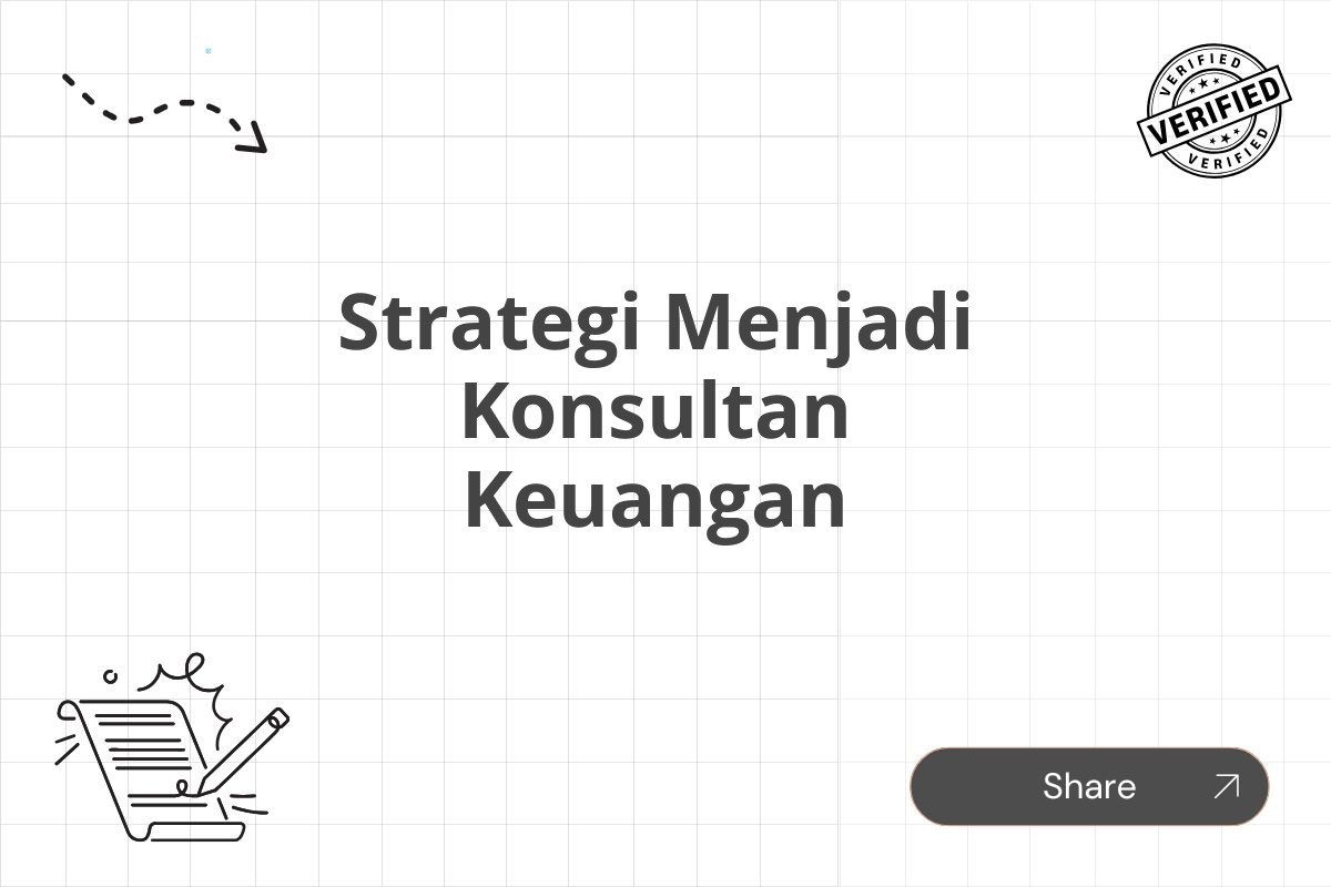 Strategi Menjadi Konsultan Keuangan