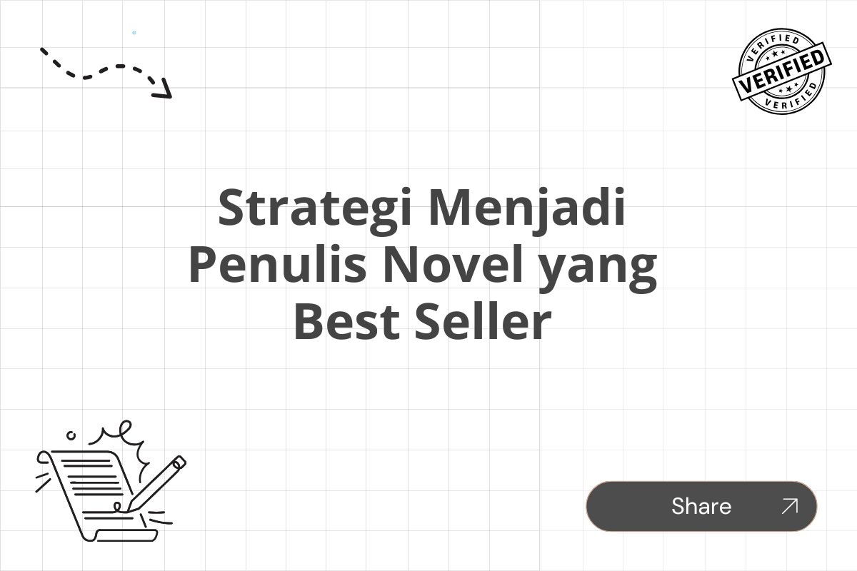 Strategi Menjadi Penulis Novel yang Best Seller