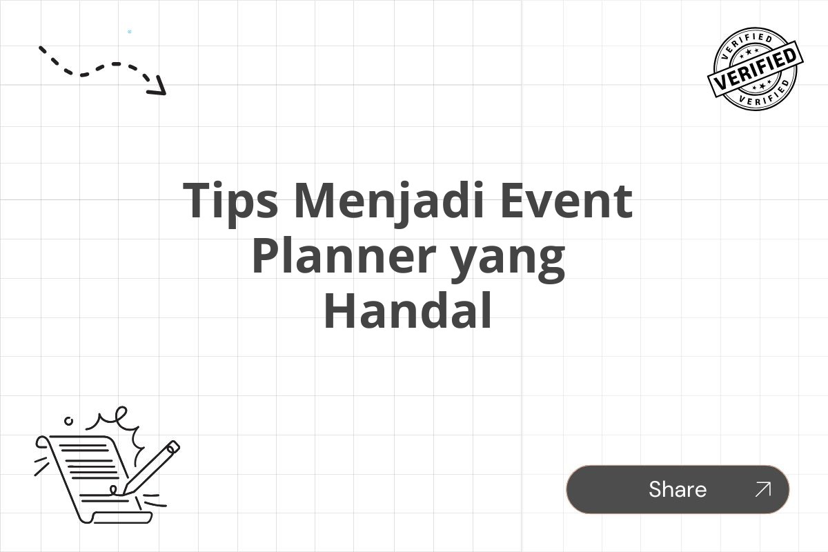 Tips Menjadi Event Planner yang Handal